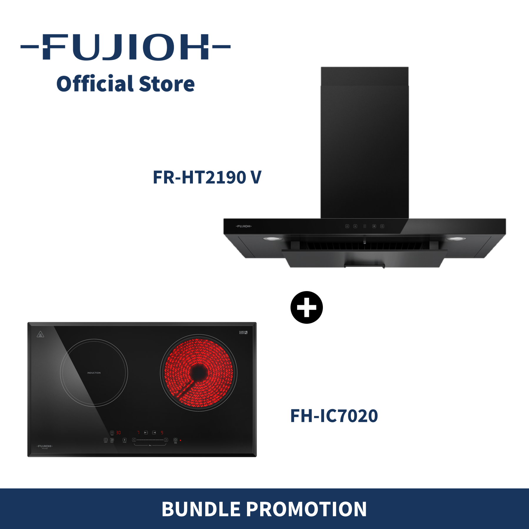 BUNDLE PROMO FUJIOH FR HT2190V Cooker Hood Ventilation FH IC7020