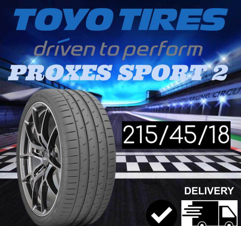 Postage Toyo Proxes Sport New Car Tyres Tire Tayar Lazada