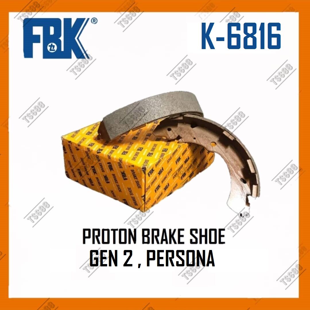 FBK Proton Gen2 Persona Rear Brake Shoe K 6816 Lazada