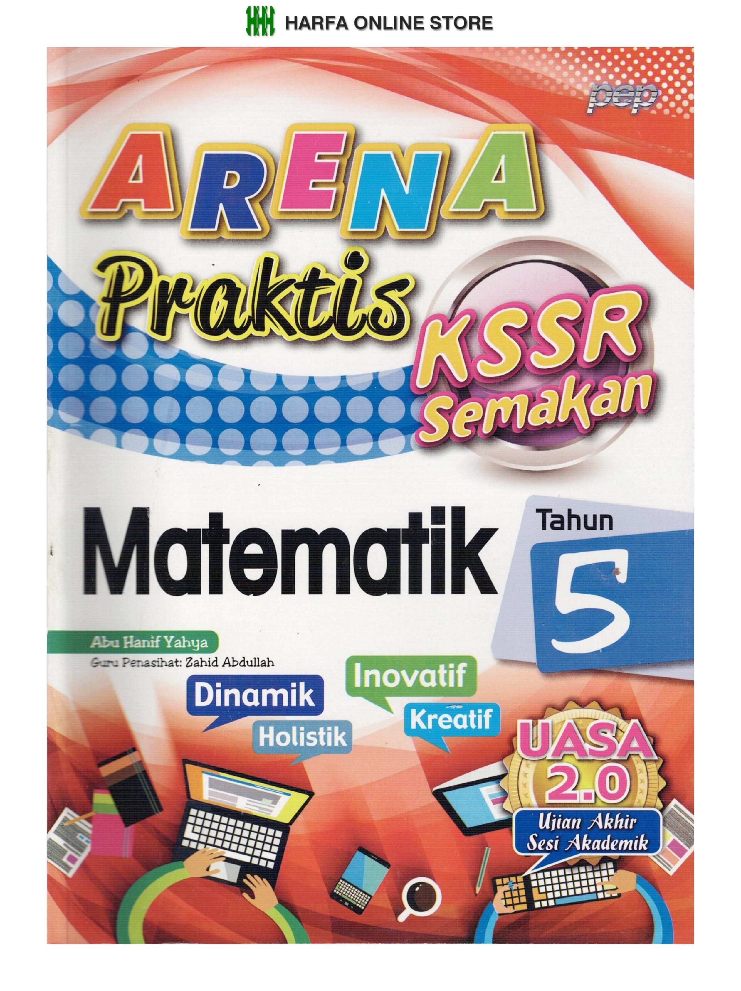 BUKU LATIHAN ARENA PRAKTIS MATEMATIK TAHUN 5 KSSR SEMAKAN UASA 2 0