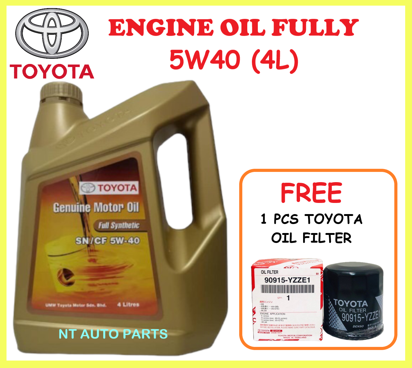 COMBO PACKAGE Toyota Fully Synthetic SN CF 5W40 5W 40 4L Genuine Engine