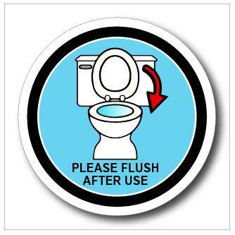 PLEASE FLUSH AFTER USE TOILET ACRYLIC SIGN BOARD 100MM DIAMETER, WE ...