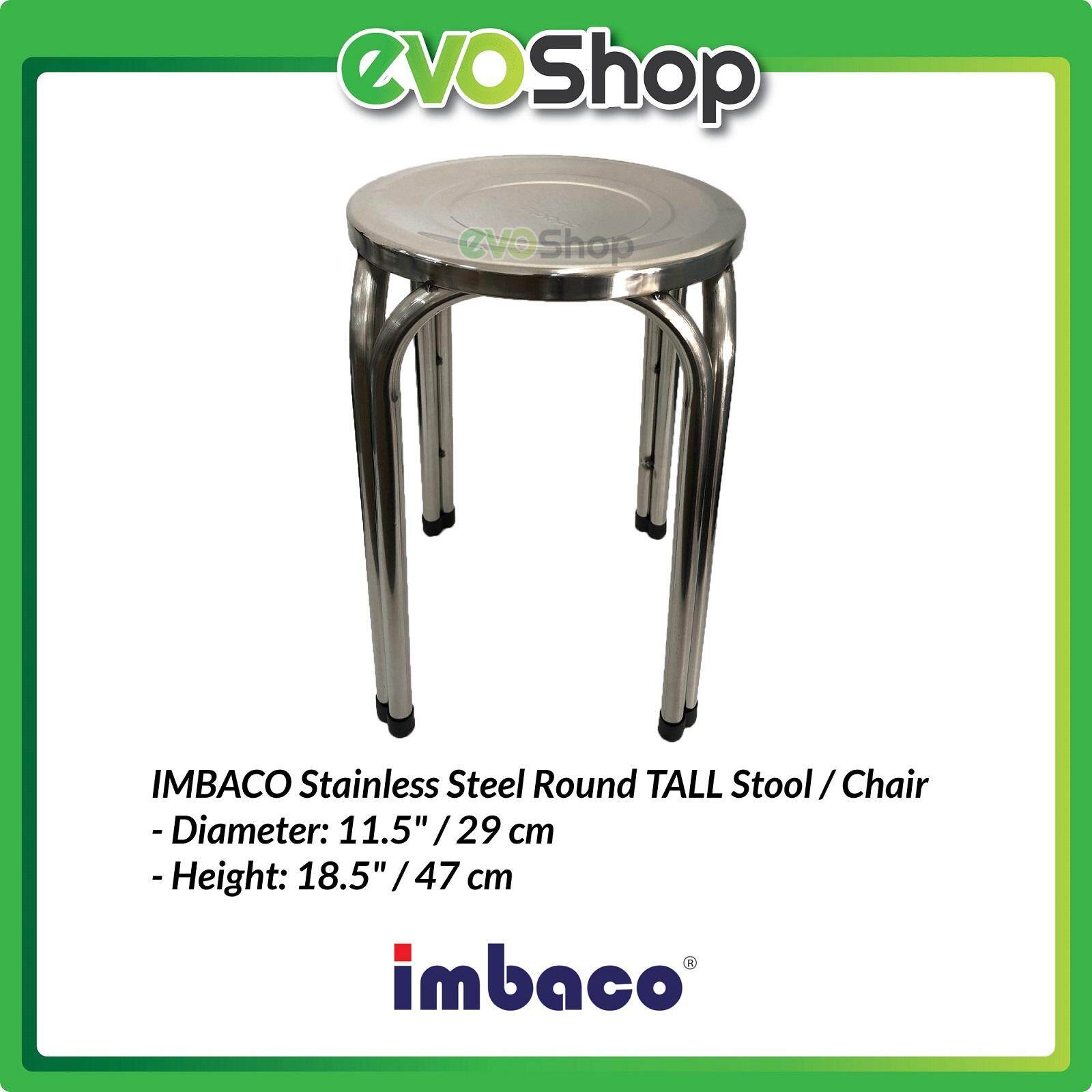 IMBACO Stainless Steel TALL Round Chair Stool / Kerusi Bulat Tinggi