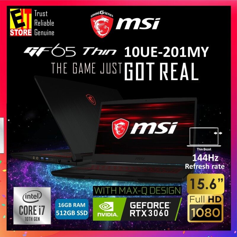 MSI GF65 THIN 10UE-422MY GAMING LAPTOP (I7-10750H/16GB/512GB SSD/15.6 FHD/6GB RTX3060 MAX-Q GDDR6/W10/2YRS) + BAG Malaysia