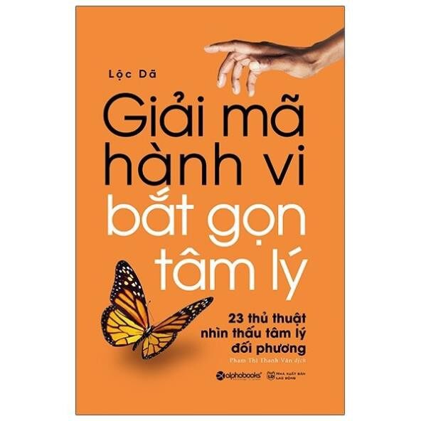 Sách Alphabooks - Giải Mã Hành Vi - Bắt Gọn Tâm Lý