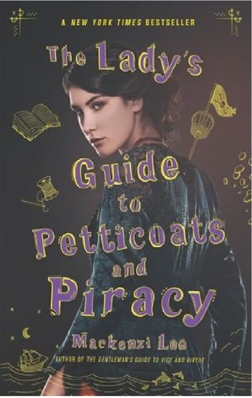 (MPH) The Ladys Guide to Petticoats and Piracy (Montague Siblings 2):ISBN:9780062795335 :By (Author):Lee, Mackenzi Malaysia