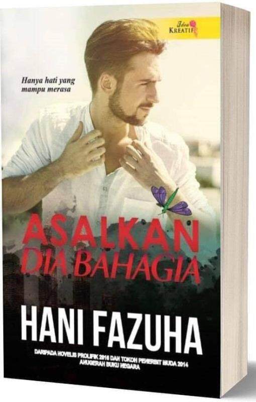Asalkan Dia Bahagia, Novel Hani Fazuha (novel adaptasi) Malaysia