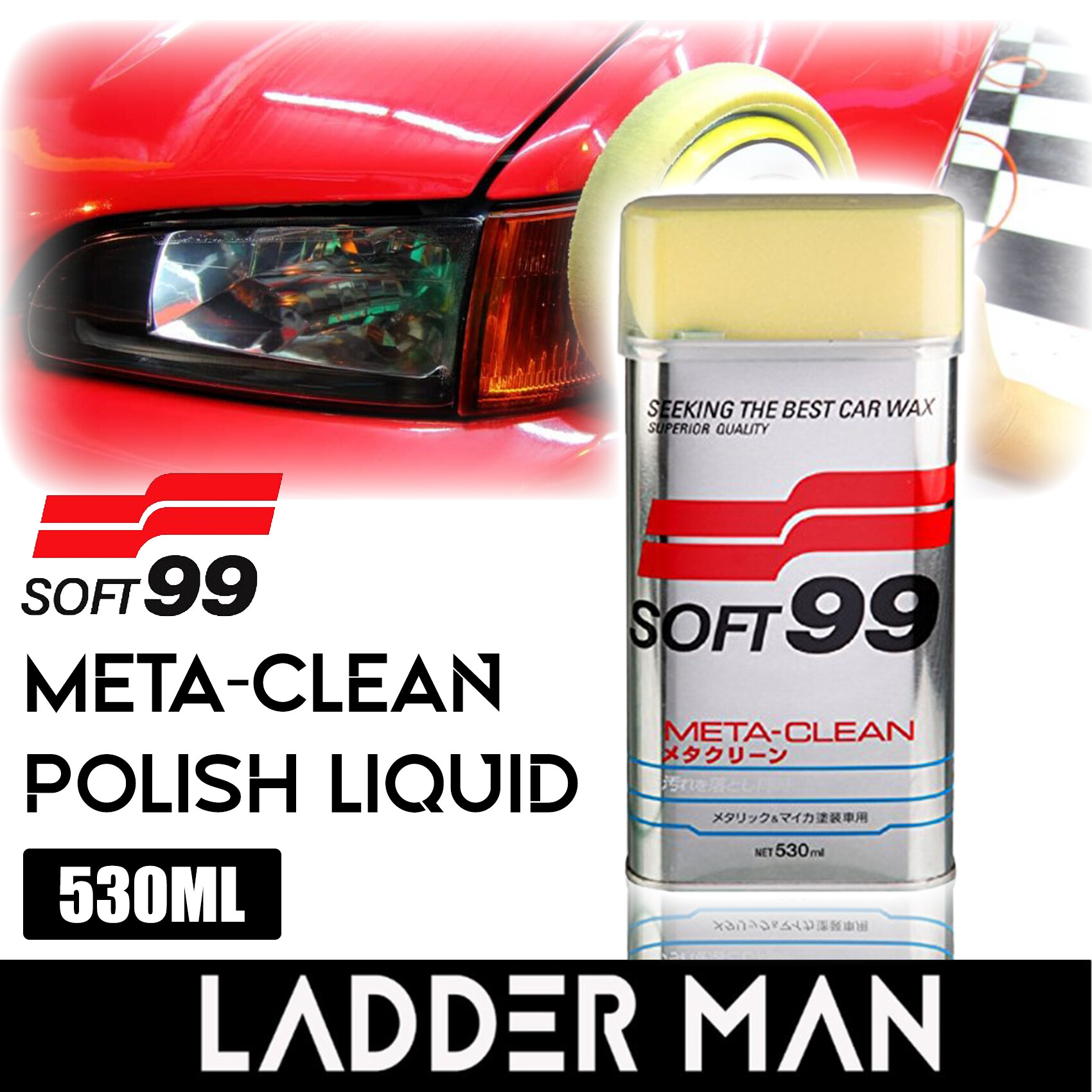 Soft 99 MetaClean Polish Liquid One Step Car Cleaner Wax 530ml Lazada
