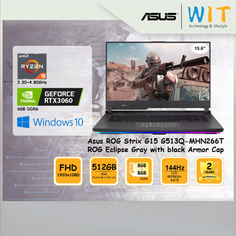 Asus ROG Strix G15 G513Q-MHN266T ROG Eclipse Gray with black Armor Cap/AMD Ryzen 9-5900HX 3.30~4.60GHz/8GB+8GB DDR4/512GB SSD(Extra M.2 Slot x1)/15.6FHD 144Hz/NVD RTX3060 6GB DDR6 Malaysia