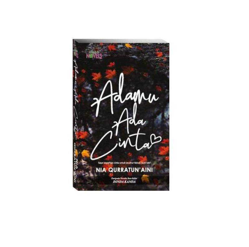 Adamu Ada Cinta, Novel Malaysia
