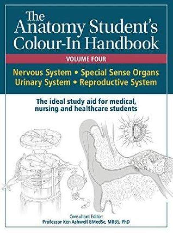 Anatomy Students Colour-In Handbooks: Volume Four Malaysia