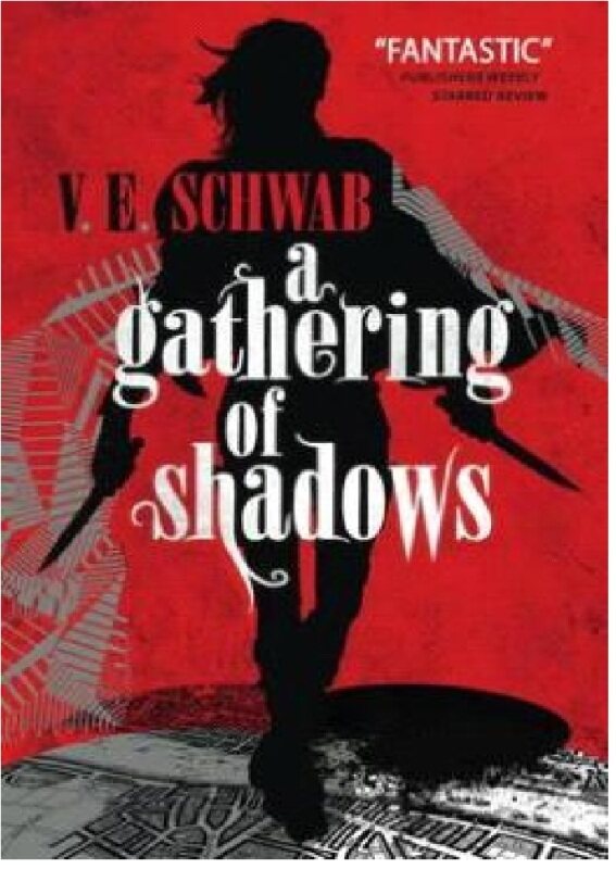 A Gathering Of Shadows (A Darker Shade Of Magic): 9781783295425: By Schwab, V.E. Malaysia