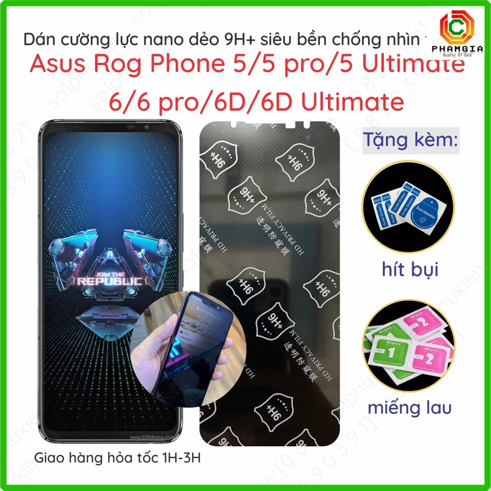 Dán cường lực chống nhìn trộm Asus Rog Phone 5/ 5 pro/ 5 Ultimate / 6/ 6 pro/ 6D/6D Ultimate dẻo nano chuẩn cường lực 9H