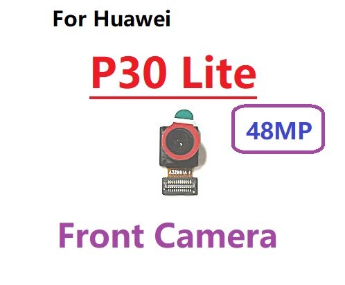 Cho Huawei P30 Lite p30lite phía trước phía sau ban đầu camera phía sau mặt chính mô-đun Máy Ảnh Bộ phận thay thế Flex