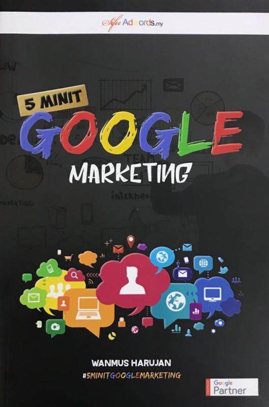 5 Minit: Google Marketing Malaysia