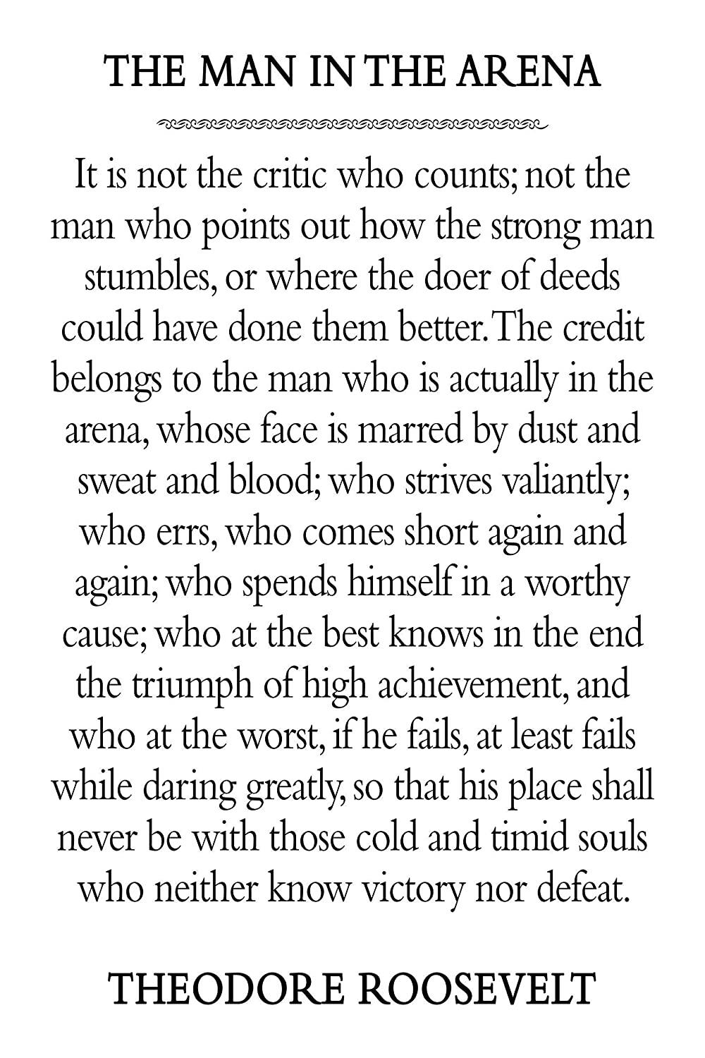 The Man In The Arena Theodore Roosevelt Quote Unframed Free Shipping Lazada Singapore