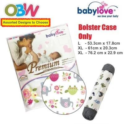 Babylove Premium Bolster Case Replacement Cover (L / XL /XXL) Baby Love Baby Bolstercase