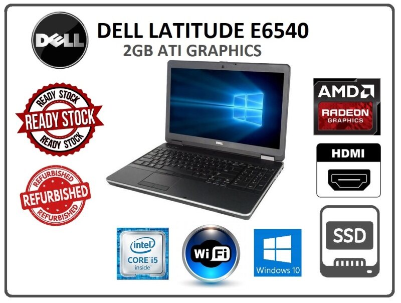 DELL LATITUDE E6540 WORKSTATION 2GB ATI GRAPHICS DDR5 Malaysia