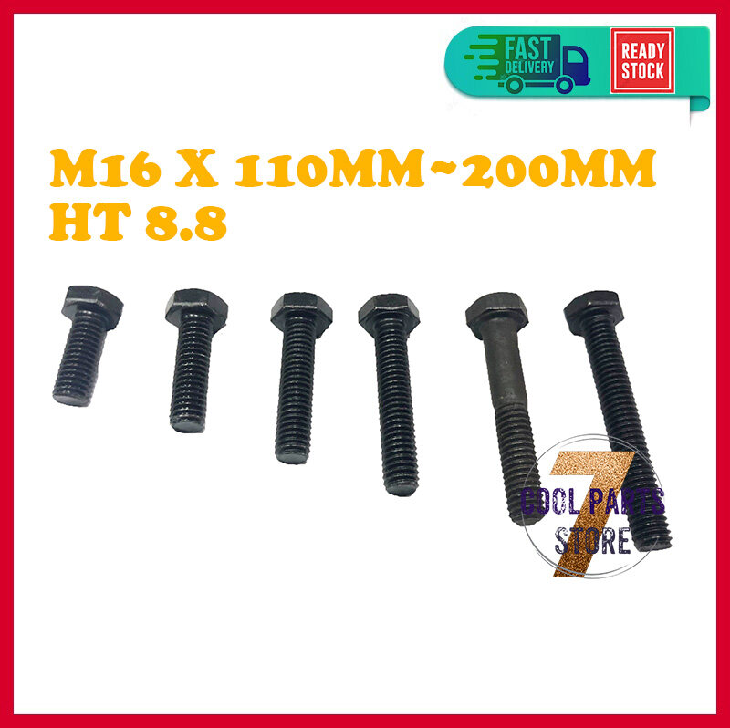 M16 Hex Bolt Skru M16 X 110MM200MM High Tensile Bolt Hex Nut Washer Hexagon Screw HT 8.8 Lazada