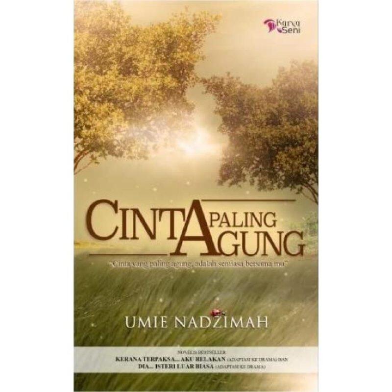 Cinta Paling Agung, Umie Nadzimah (Novel Adaptasi) Malaysia