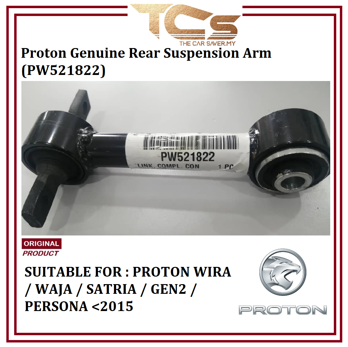 Proton Wira/Waja/Gen2/Satria/Persona (2015) Rear Suspension Link