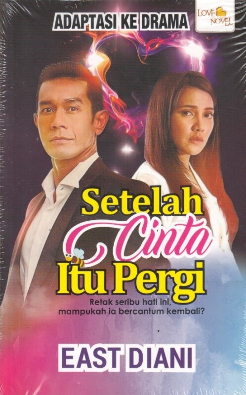 SETELAH CINTA ITU PERGI Malaysia