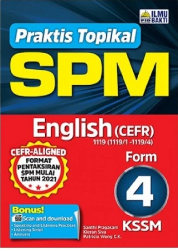 Ilmu Bakti: Praktis Topikal SPM KSSM English (CEFR) Form 4: 9789674937584 Malaysia