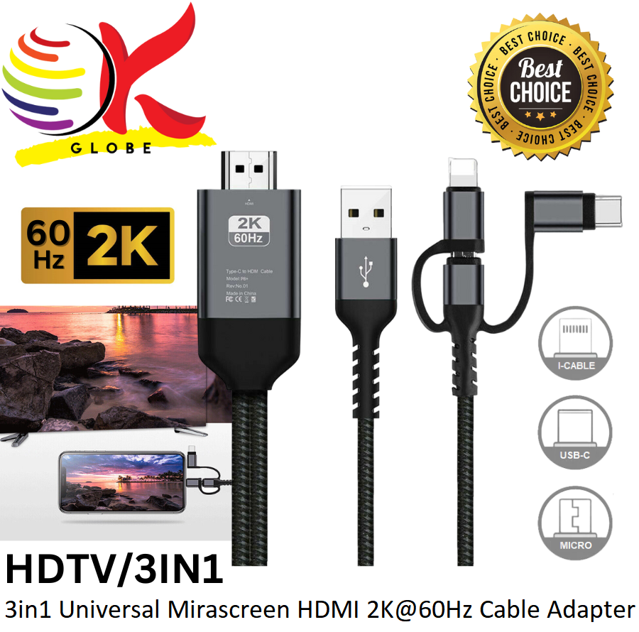 3IN1 UNIVERSAL MIRASCREEN HDMI 2K@60Hz ADAPTER I-CABLE/ANDROID