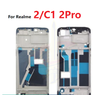 LCD Front Frame for Realme 2 Pro C1 Middle frame