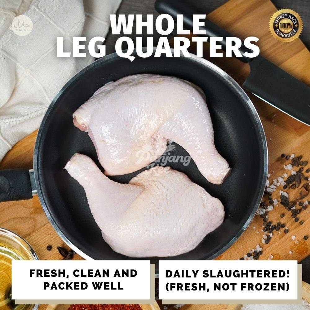 Fresh Chicken Whole Leg Leg Quarters Paha Ayam 1 Kg Halal Lazada