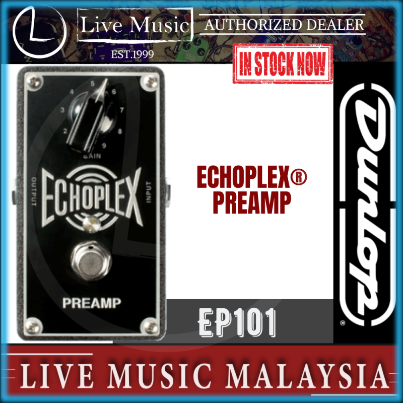 Jim Dunlop EP101 Echoplex Preamp Pedal (EP-101 / EP 101) Malaysia