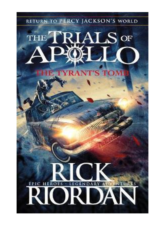 The Tyrants Tomb (The Trials of Apollo Book 4) by Rick Riordan Malaysia