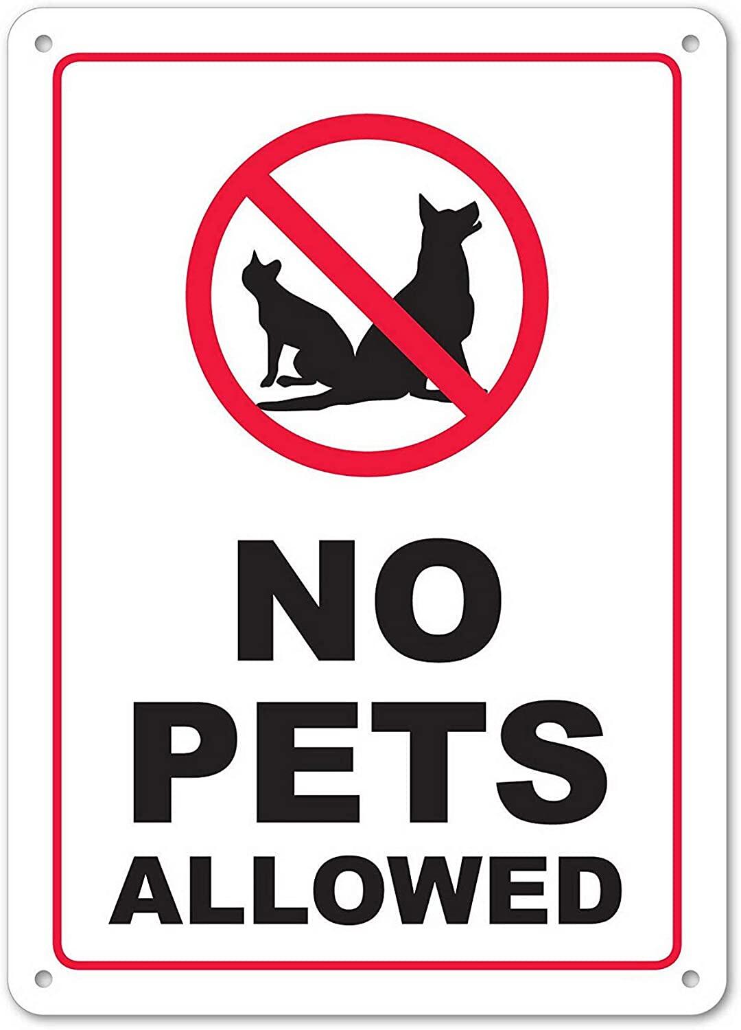 No Pets Allowed Warning Sign - No Dogs and Cats - 12