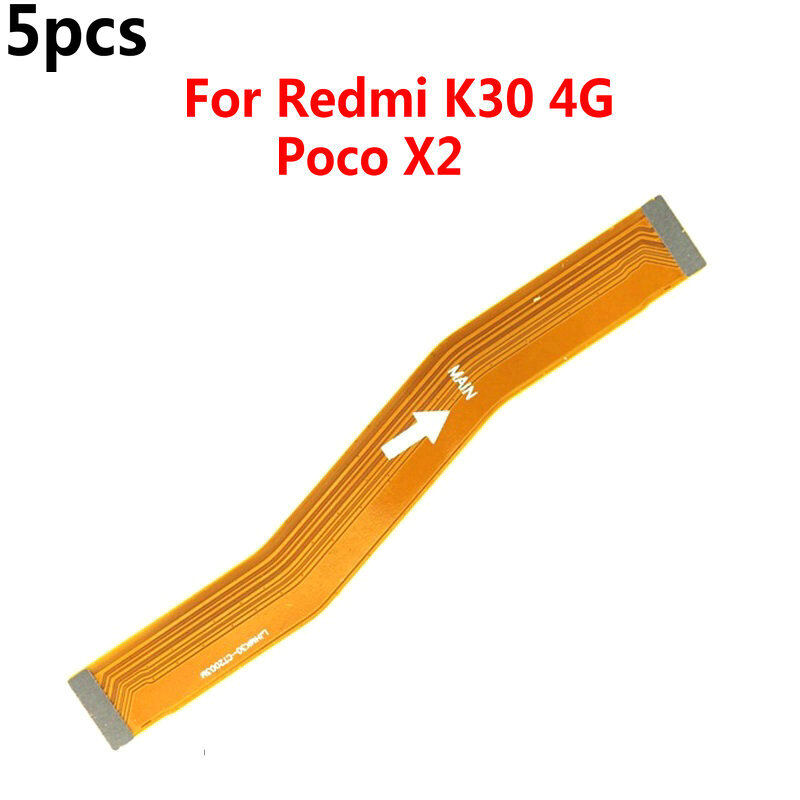 For Xiaomi Redmi K30 4G For Poco X2 Main Board Motherboard Connector Ribbon Flex Cable