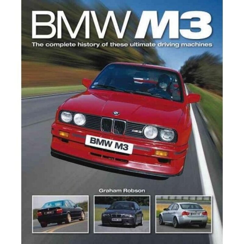 BMW M3 : The Complete History of These Ultimate Driving Machines 9780857332929 Malaysia