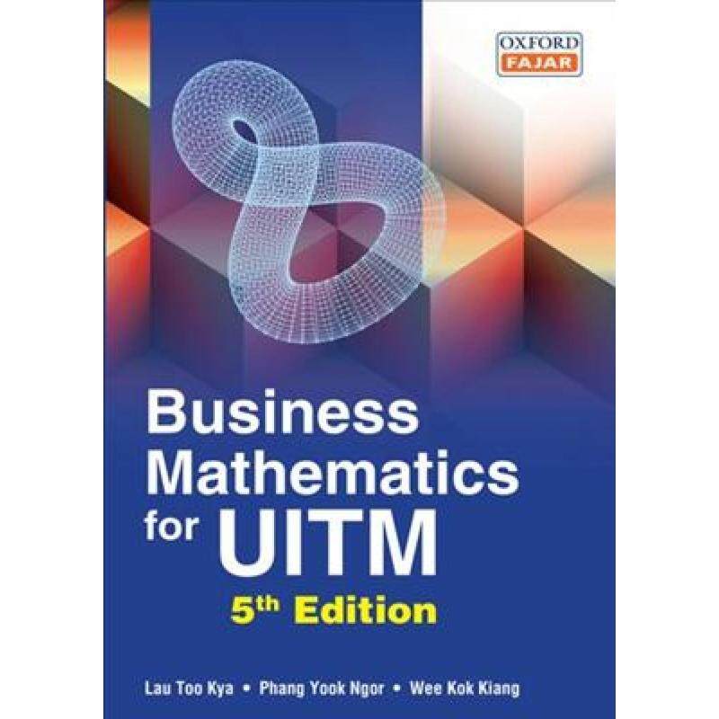 Business Mathematics for UiTM, 5E Malaysia
