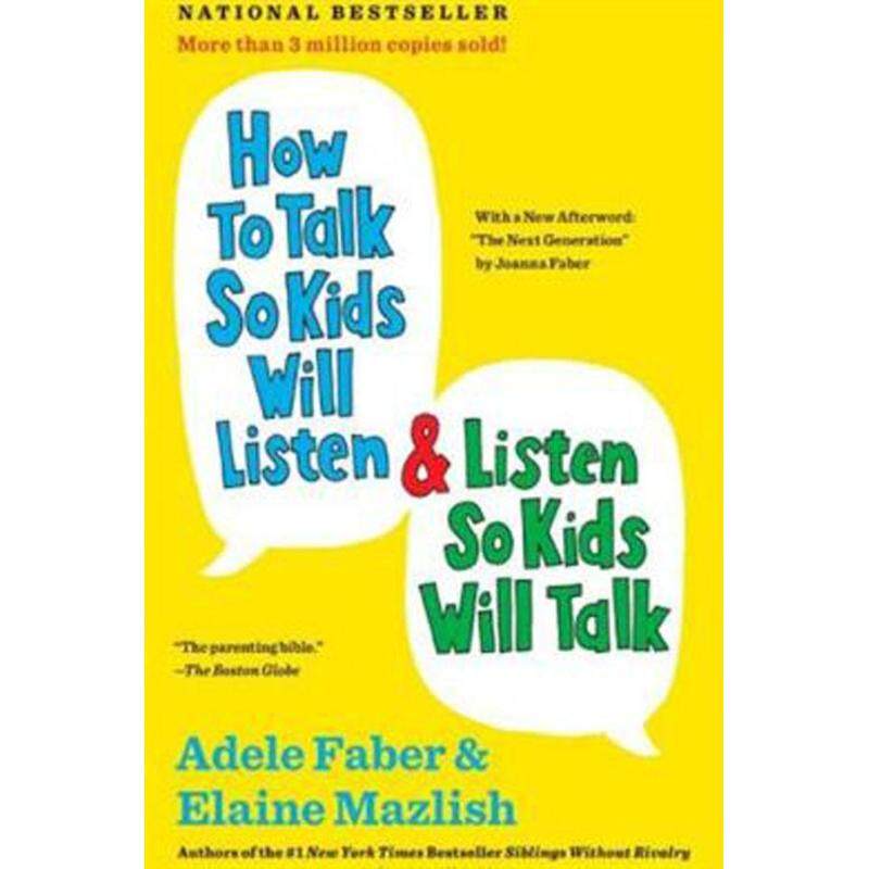 How to Talk So Kids Will Listen and Listen So Kids Will Talk Malaysia