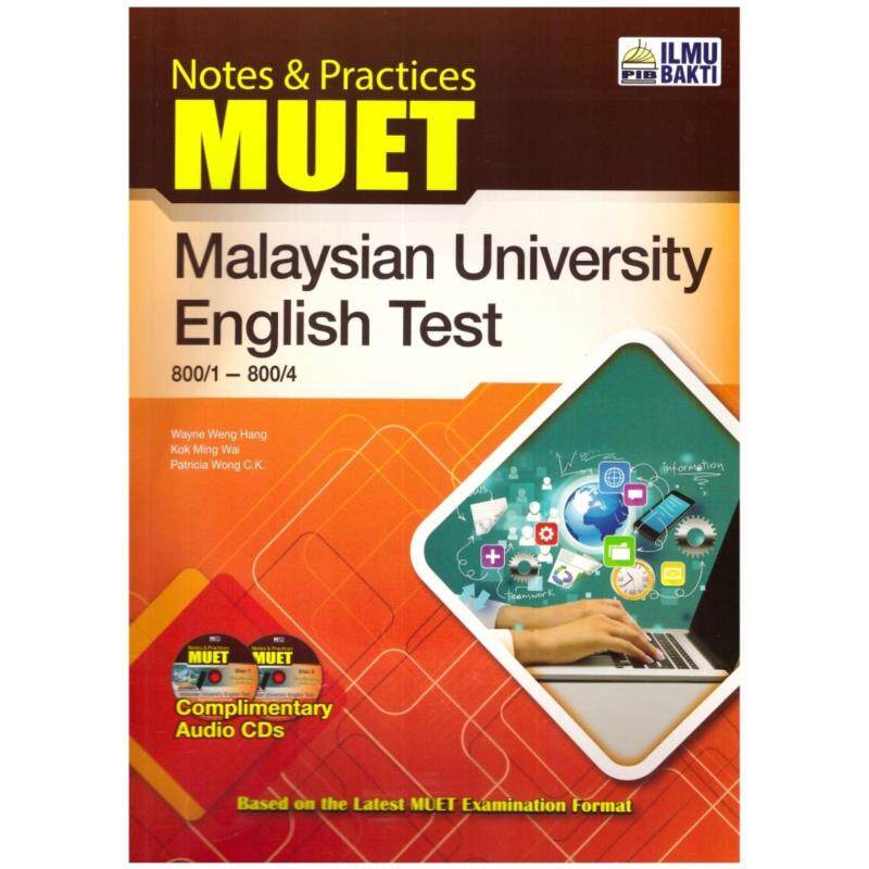 ILMU BAKTI Notes & Practices MUET Malaysian University English Test Malaysia