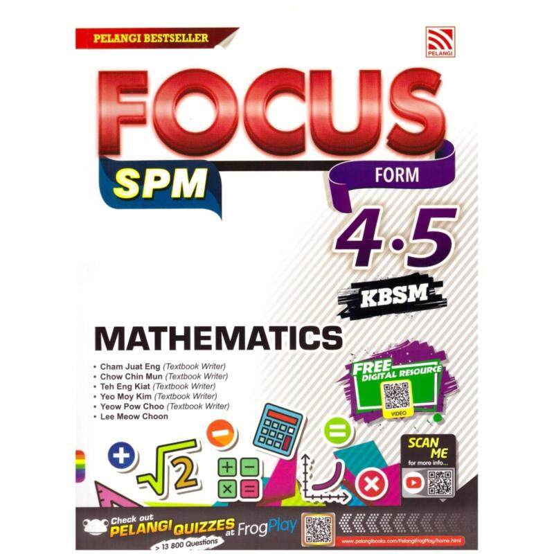 Pelangi Focus SPM Mathematics KBSM Form 4.5 Malaysia