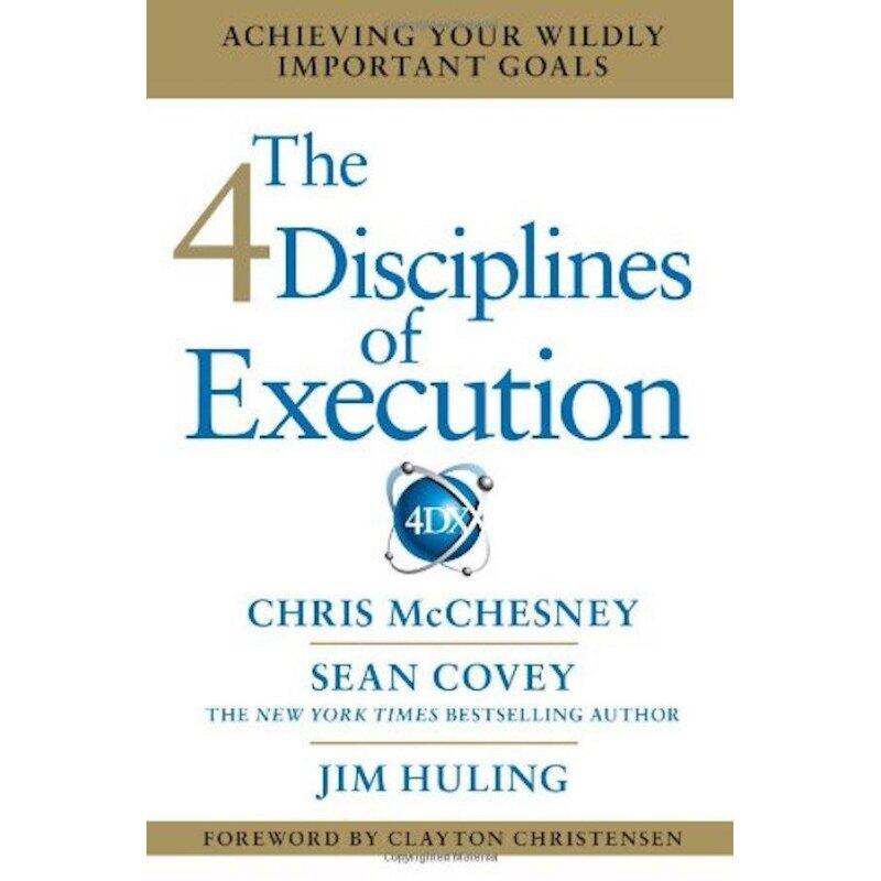 The 4 Disciplines of Execution: Achieving Your Wildly Important Goals Malaysia