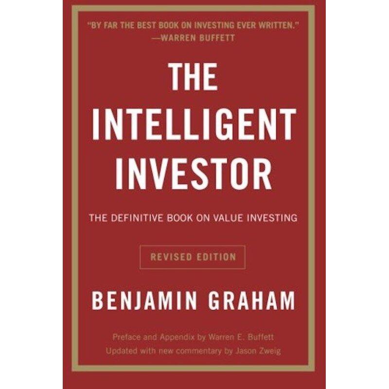 The Intelligent Investor: The Definitive Book on Value Investing. A Book of Practical Counsel (Revised Edition) (Collins Business Essentials) Malaysia