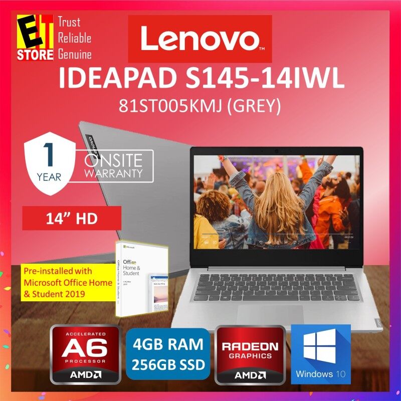 LENOVO IDEAPAD S145-14IWL 81ST005KMJ LAPTOP -GREY (AMD A6-9225/4GB/256GB SSD/14 HD/RADEON/W10/1YR) WITH MS. OFFICE + BAG Malaysia