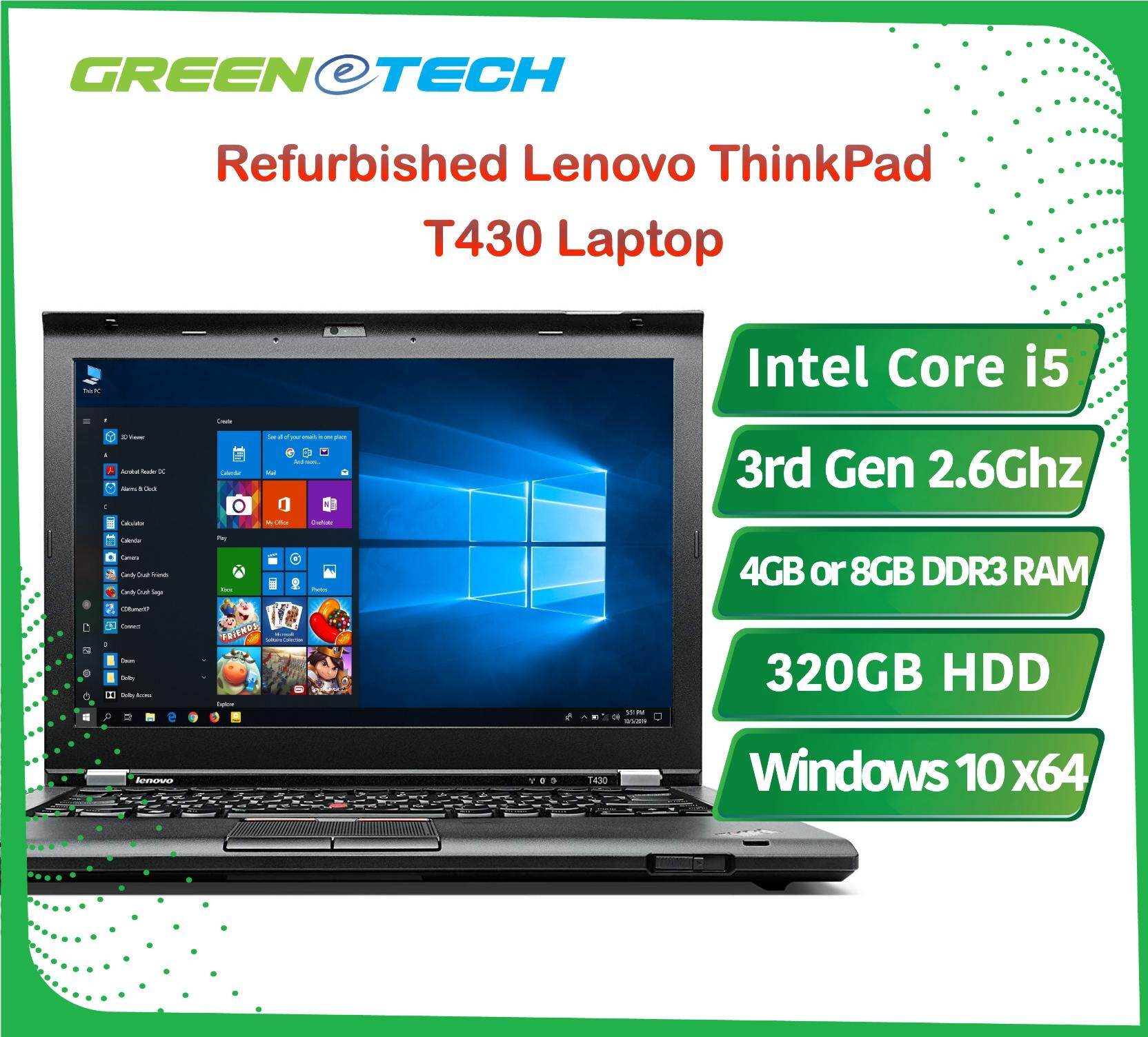 Refurbished Lenovo Thinkpad T430 - Used Battery (Core i5 3rd Gen 2.6Ghz / 4GB or 8GB RAM / 320GB HDD / Win 7 COA / Win 10 Pro / Bag (3 Mth Warranty for Laptop and 1 Mth Warranty for Adaptor and Battery) Laptop Notebook at Green Tech Malaysia