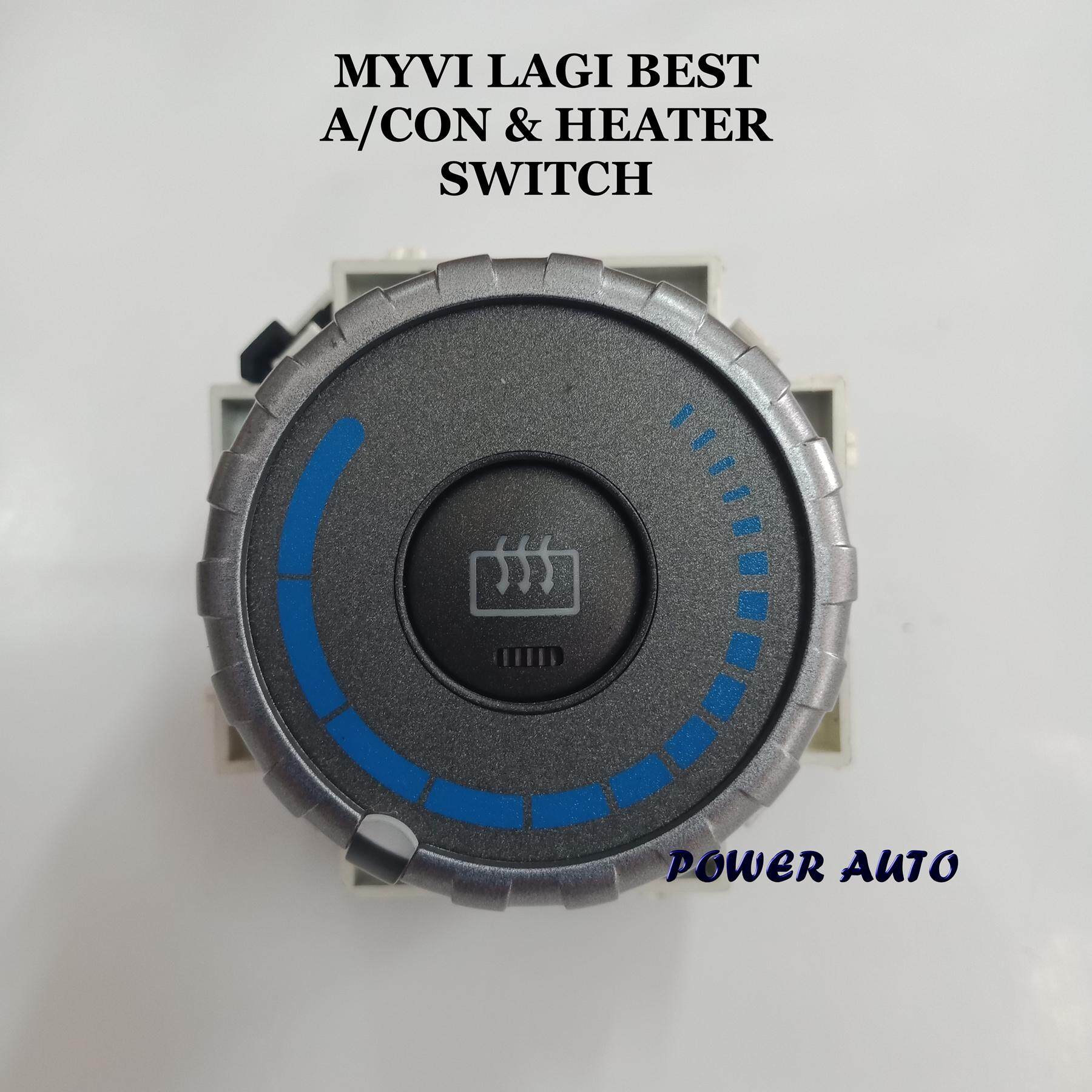 MYVI LAGI BEST AIR CON & HEATER SWITCH | Lazada