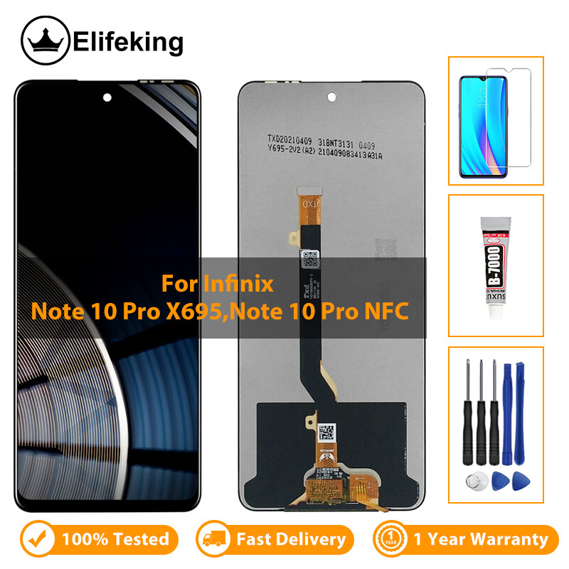 100% Tested For Infinix Note 10 Pro X695 NFC LCD Display Touch Screen Digitizer Assembly Replacement No Dead Pixel Free Tempered Glass+Repair Tools
