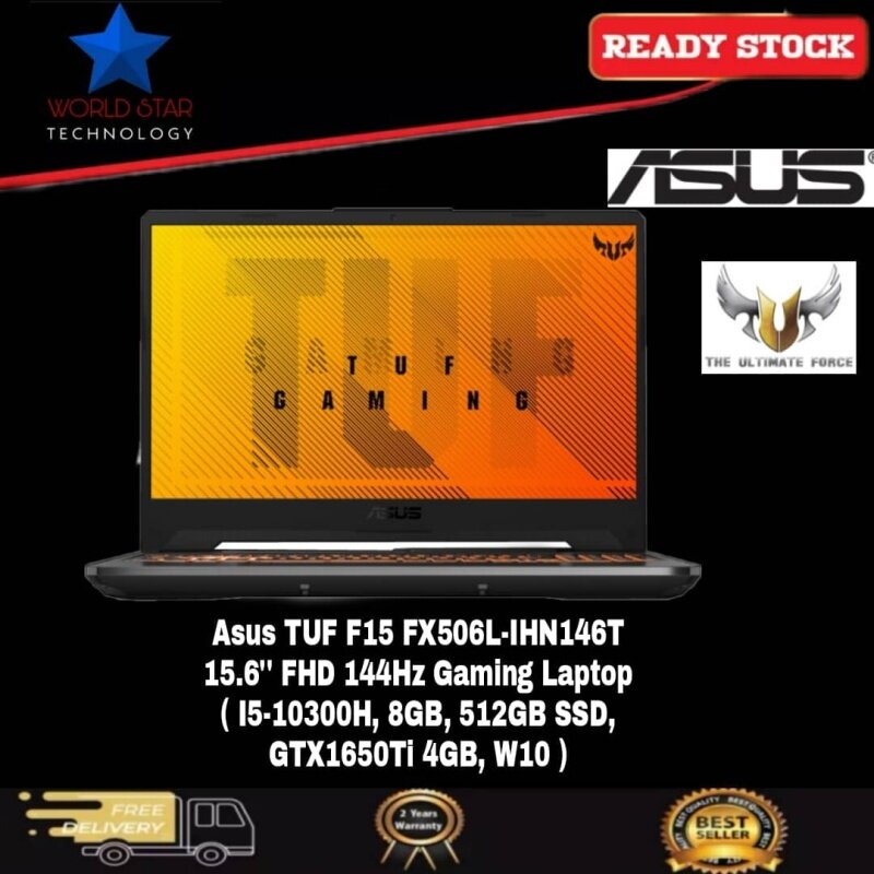 Asus TUF F15 FX506L-IHN146T 15.6 FHD 144Hz Gaming Laptop ( I5-10300H, 8GB, 512GB SSD, GTX1650Ti 4GB, W10 ) Malaysia