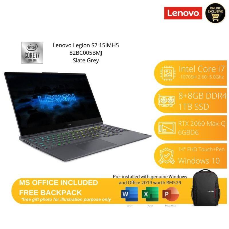 Lenovo Legion S7 15IMH5 82BC005BMJ Laptop| i7-10705H | 8GB+8GB RAM 1TB SSD | 15.6FHD 144Hz| RTX 2060 |W10|MS OFFICE+BAG Malaysia