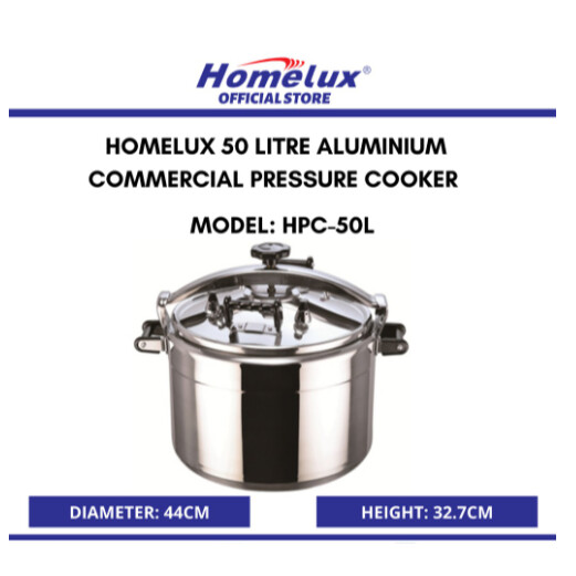 Homelux 50L/75L Commercial Premium High Pressure Cooker for