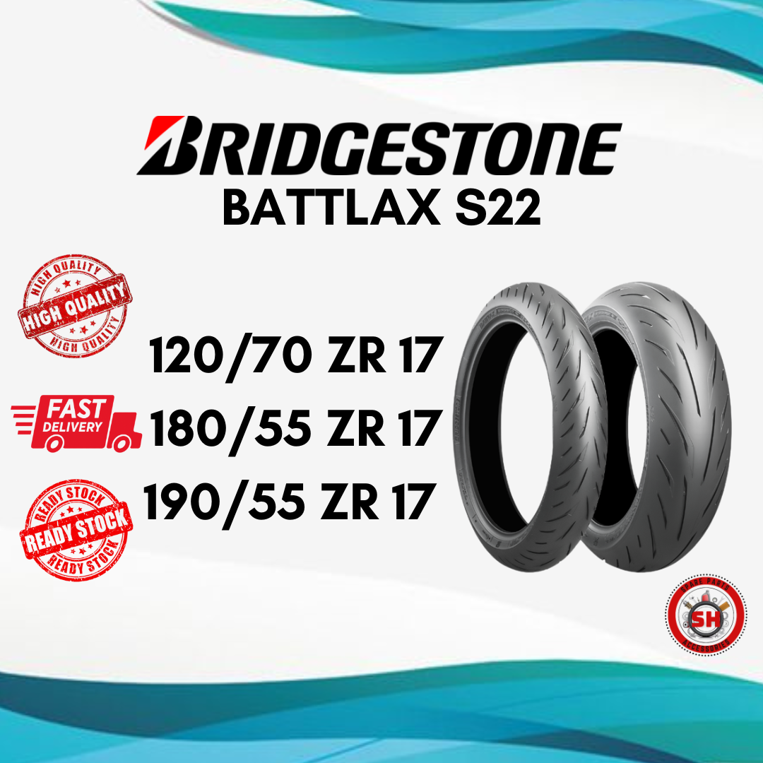 Bridgestone Battlax S22 120/70ZR17 180/55ZR17 190/55ZR17 (TAHUN 2021 - 2023) [READY STOCK]