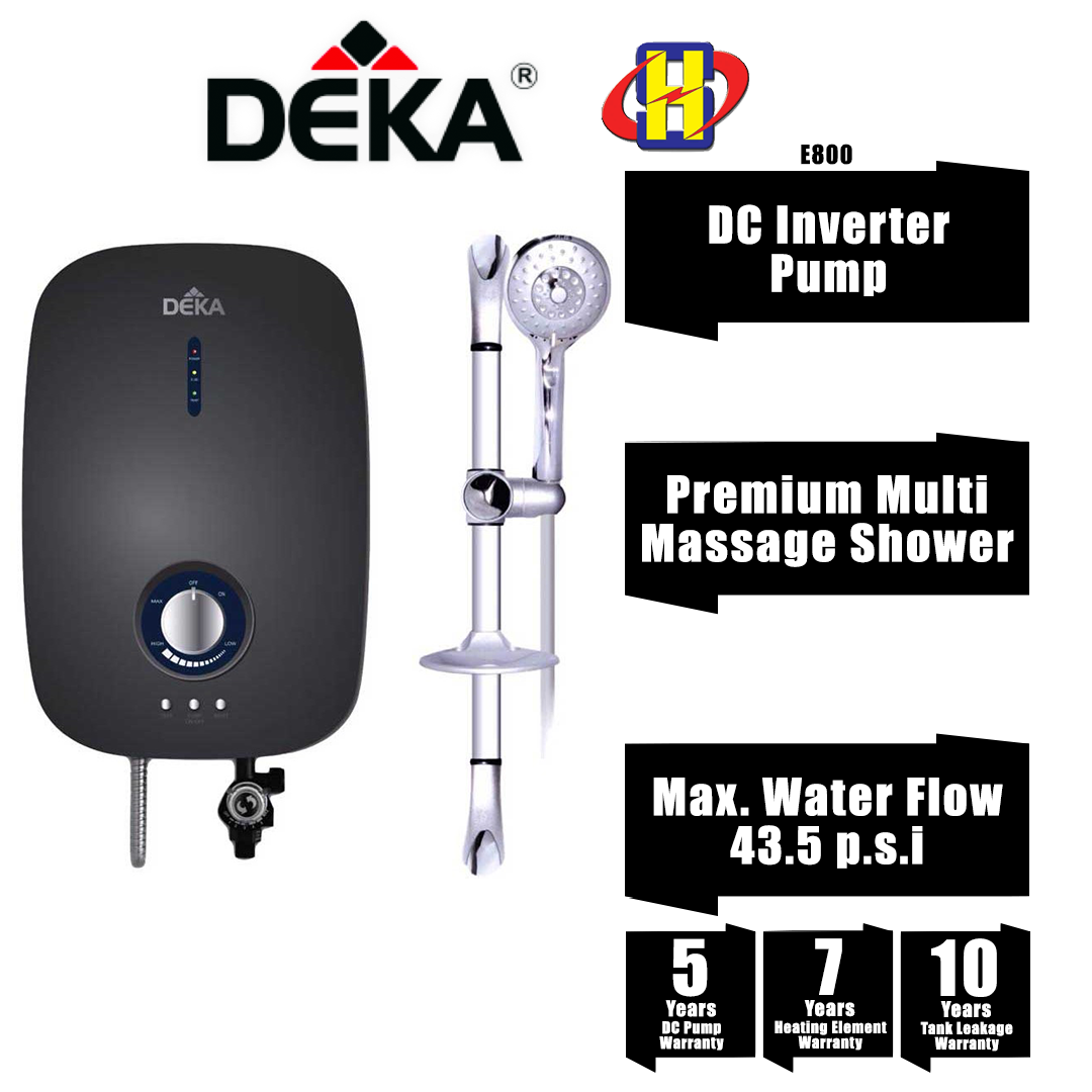 Deka Instant Water Heater (DC Inverter Pump) Premium Multi Massage Shower  Head E800 | Lazada